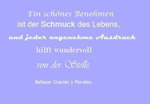 Die Schönheit von Manieren