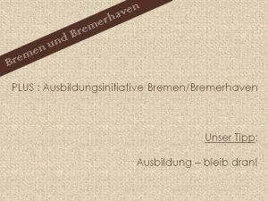 Ausbilungsinitiative Bremen/Bremerhaven